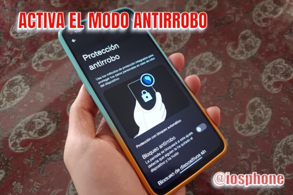 Activar el modo antirrobo