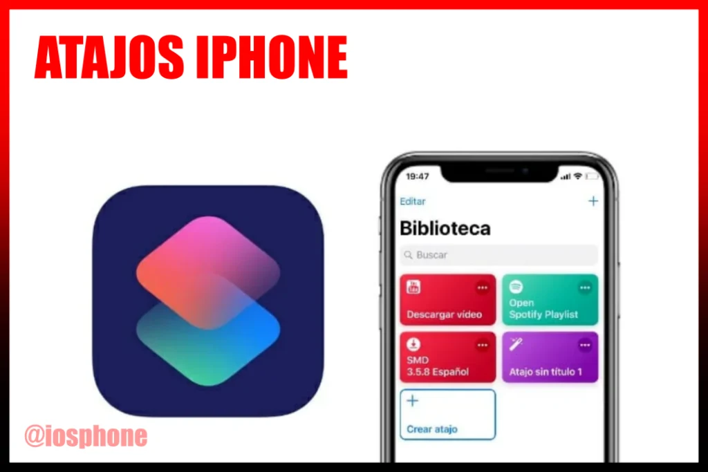 Atajos en iPhone