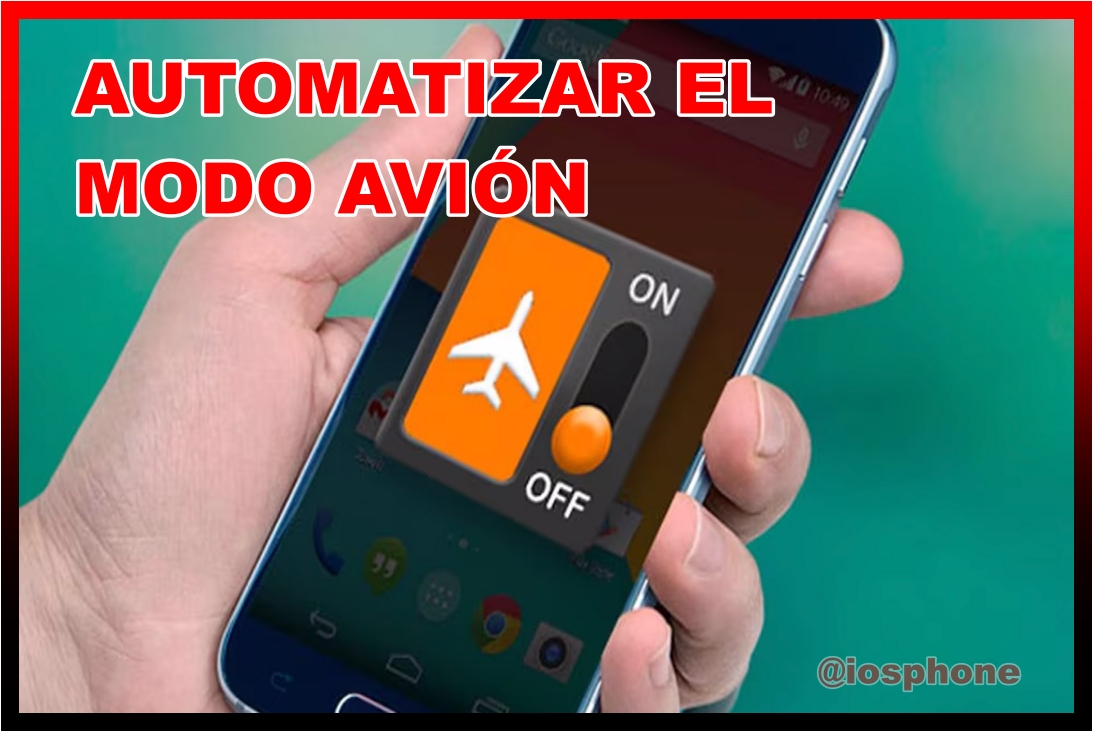 automatizar el modo avión