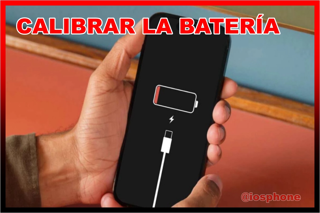 calibrar la batería del iPhone
