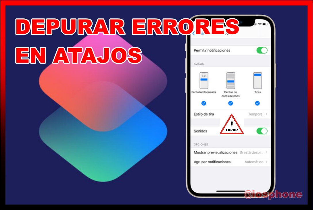 depurar errores en atajos