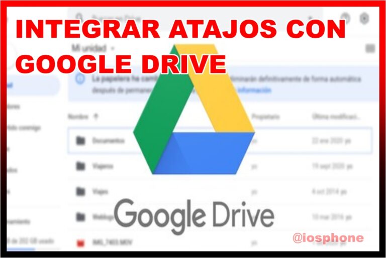 integrar atajos con Google Drive