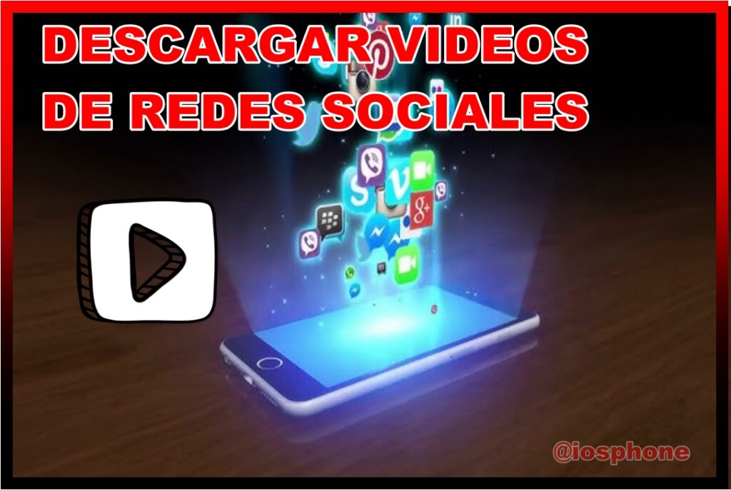 Descargar Vídeos de Redes Sociales