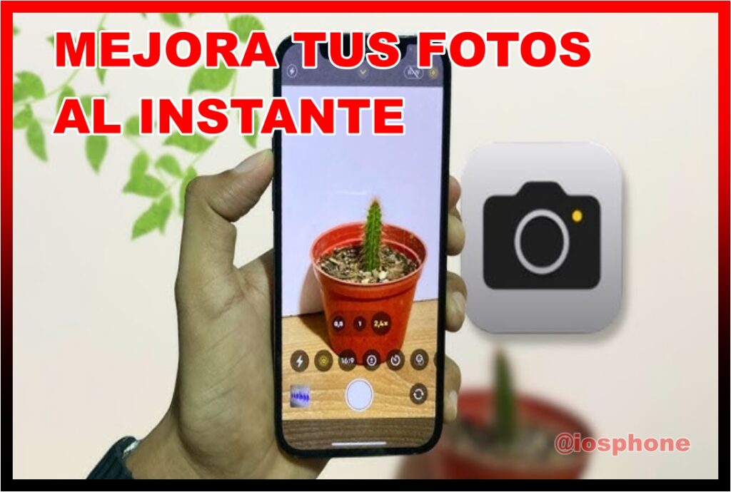 Mejora tus Fotos al Instante