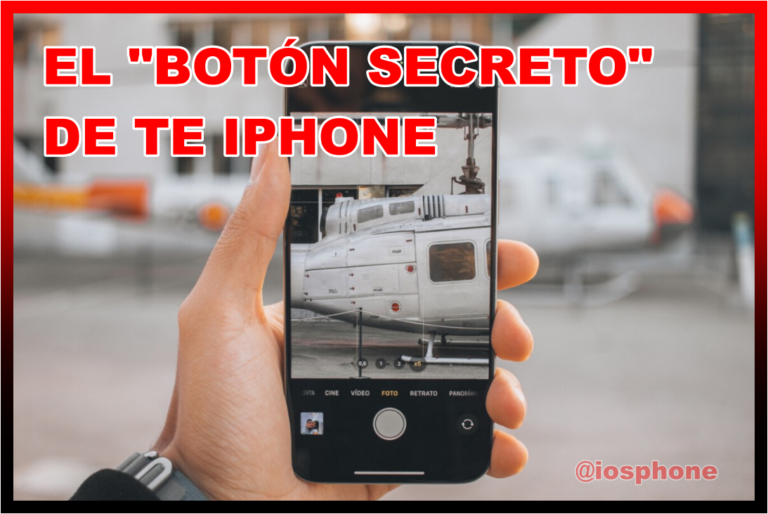 El "Botón Secreto" de tu iPhone