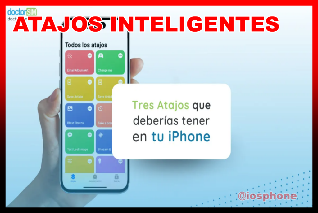 Atajos Inteligentes